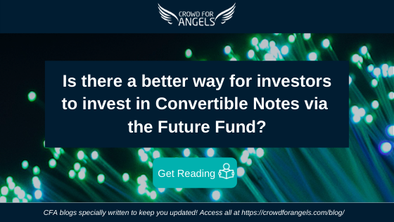Convertible Notes via the Future Fund?